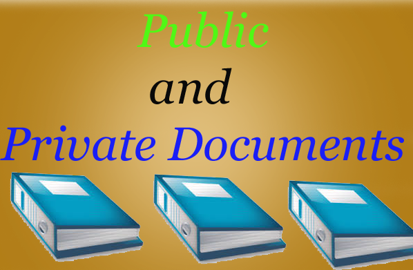 Article: Law of Evidence: Public and Private Documents